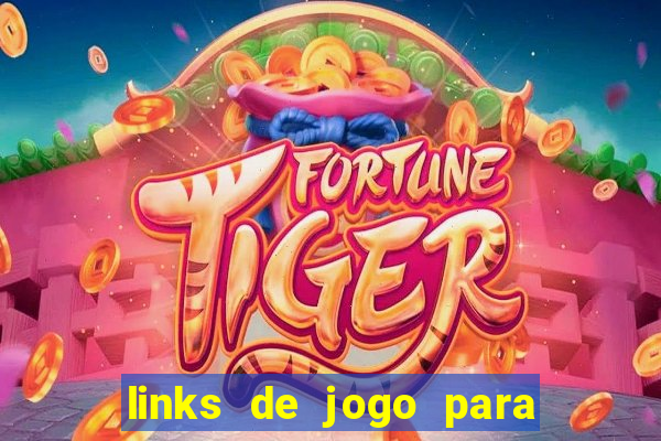 links de jogo para ganhar dinheiro